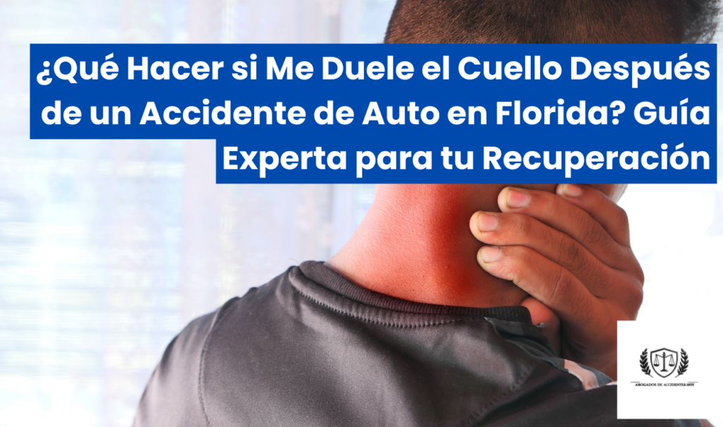 me duele el cuello después de un accidente de auto