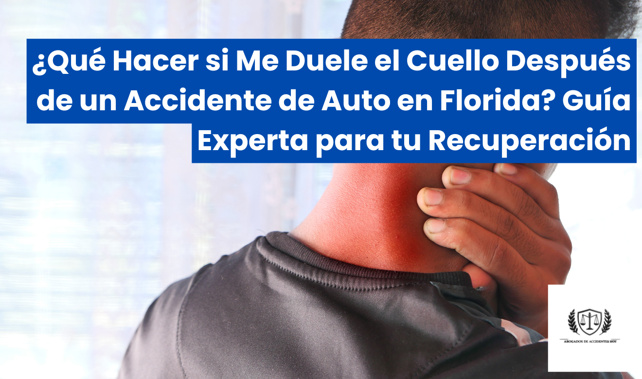 me duele el cuello después de un accidente de auto