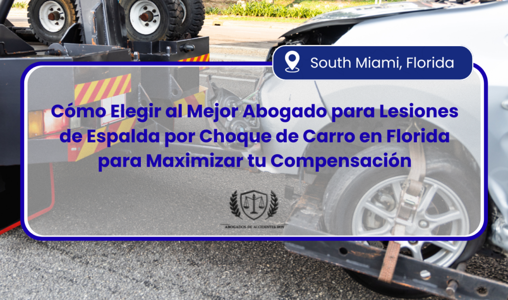 abogado para lesión de espalda por choque de carro