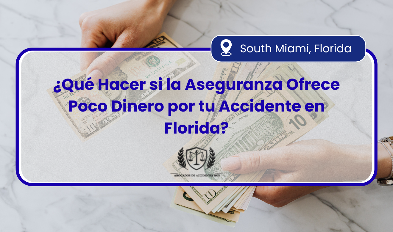 la aseguranza me ofrece poco dinero por mi accidente